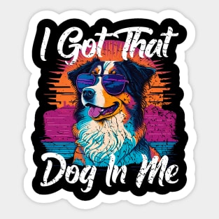 I Got That Dog In Me Collie MD Meme Funny Workout Sticker